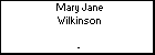 Mary Jane Wilkinson