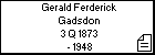 Gerald Ferderick Gadsdon